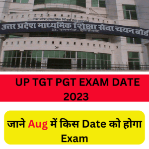 UP TGT PGT Exam date 2023