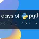 Python in 30 Days: Day 30- Conclusions